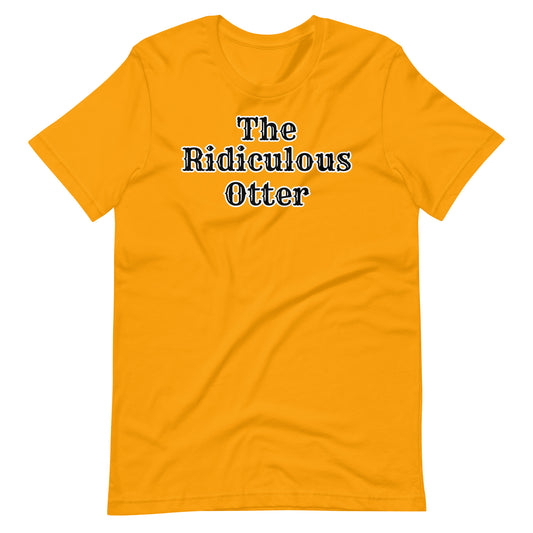 The Ridiculous Otter Shirt #14